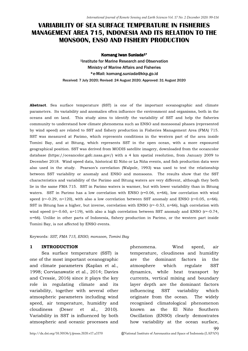 Variability of Sea Surface Temperature in Fisheries Management Area 715, Indonesia and Its Relation to the Monsoon, Enso and Fishery Production