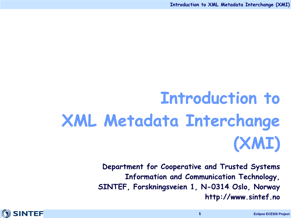 Introduction to XML Metadata Interchange (XMI)