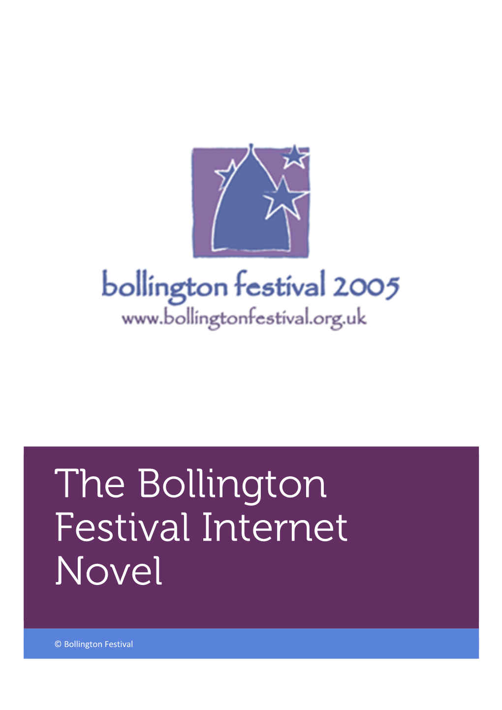 The Bollington Festival Internet Novel