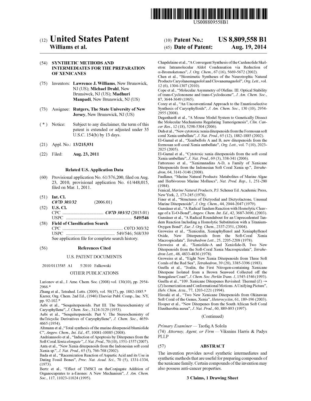 (12) United States Patent (10) Patent No.: US 8,809,558 B1 Williams Et Al