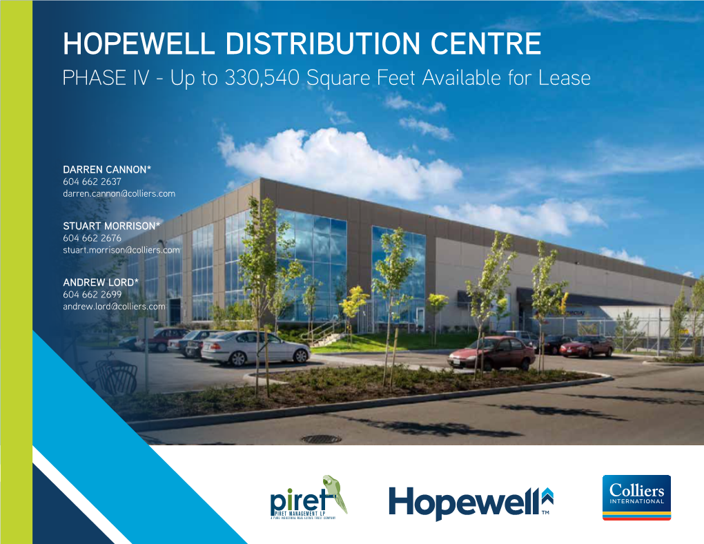 HOPEWELL DISTRIBUTION CENTRE PHASE IV - up to 330,540 Square Feet Available for Lease