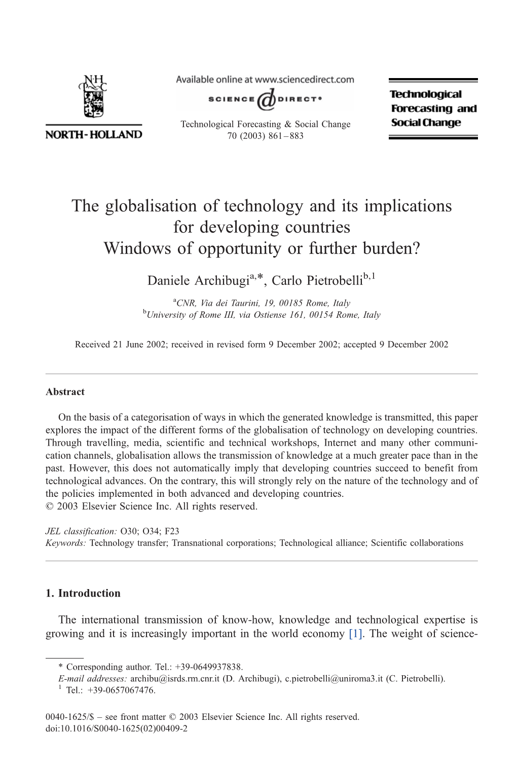 The Globalisation of Technology and Its Implications for Developing Countries Windows of Opportunity Or Further Burden?