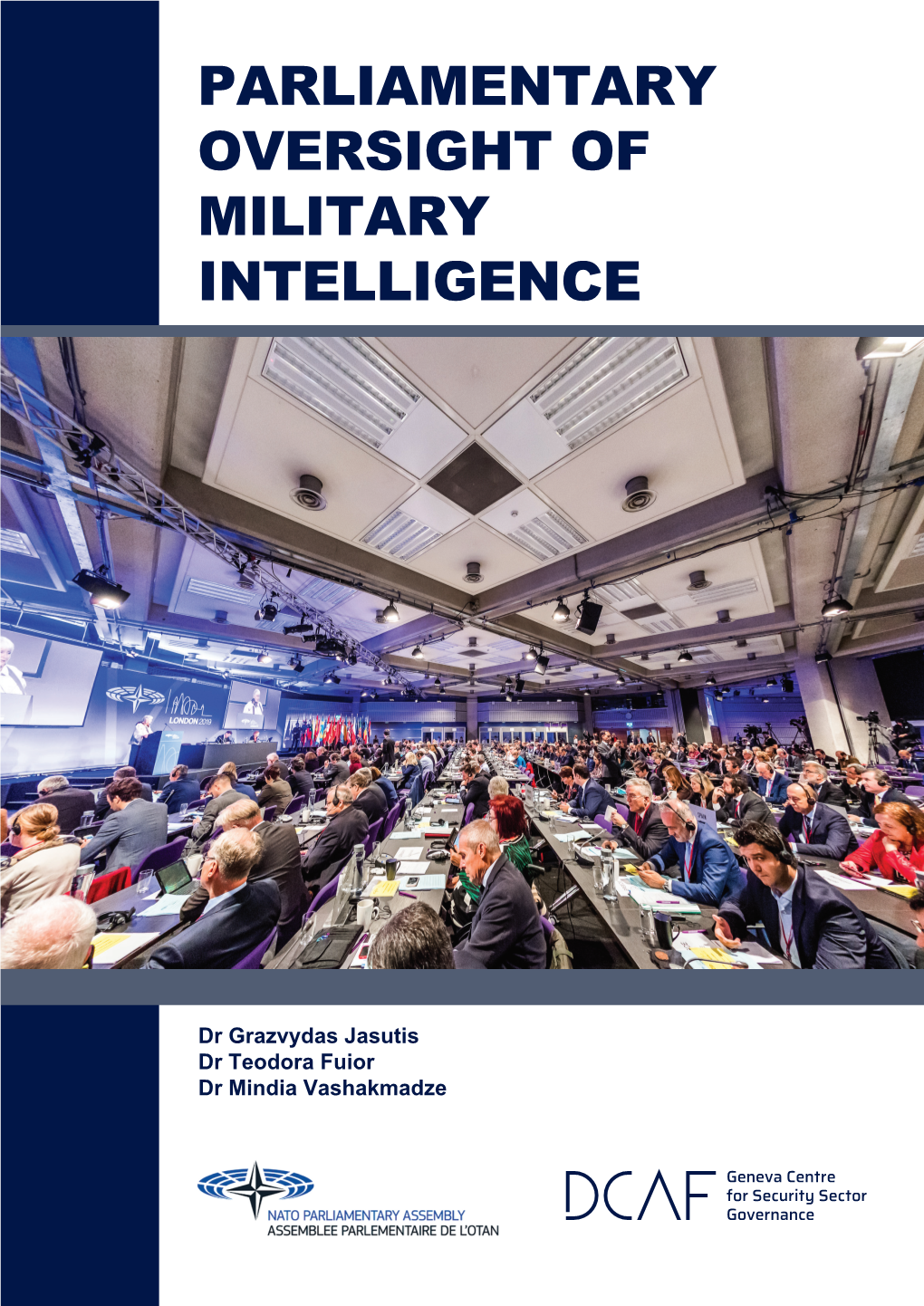 Parliamentary Oversight of Military Intelligence