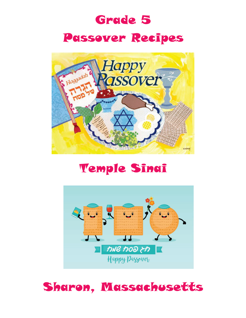 Grade 5 Passover Recipes Temple Sinai Sharon, Massachusetts
