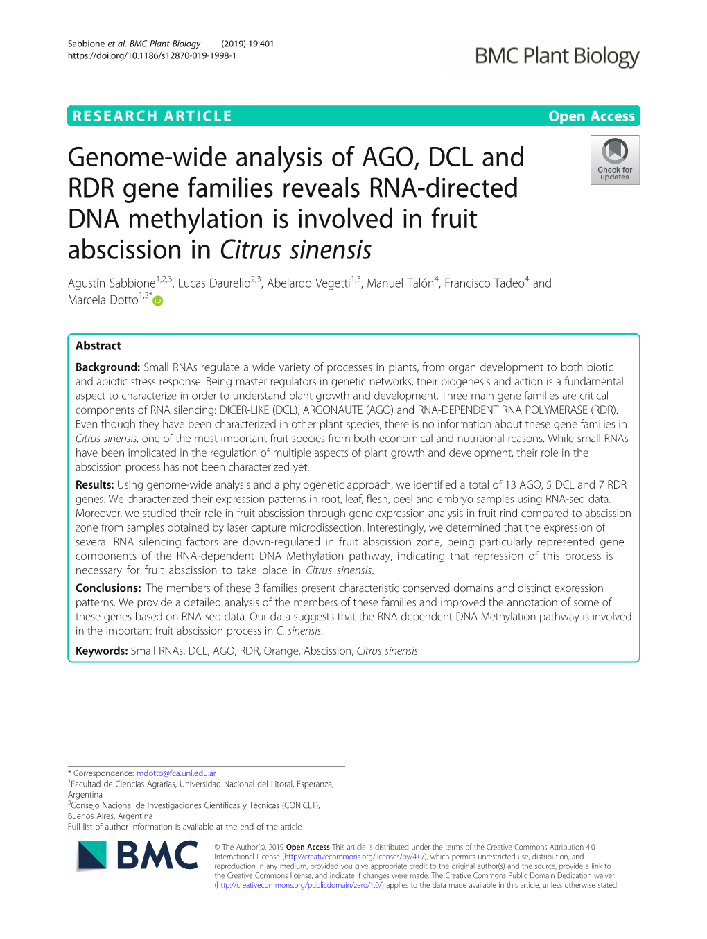 Genome-Wide Analysis of AGO, DCL and RDR Gene Families Reveals RNA-Directed DNA Methylation Is Involved in Fruit Abscission in C