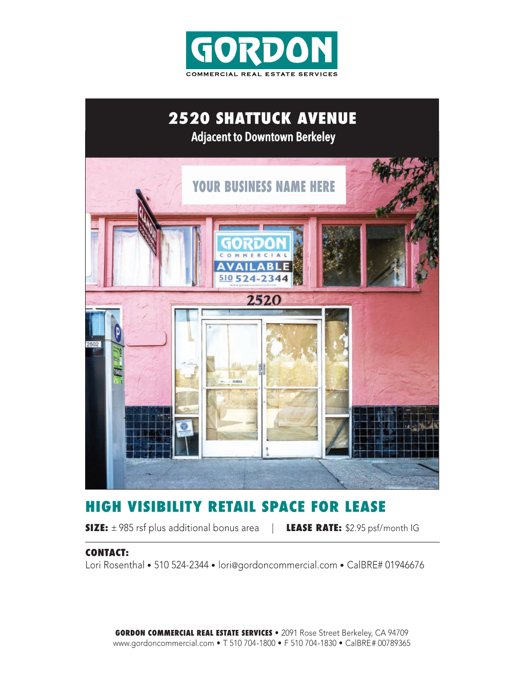 2520 SHATTUCK AVENUE Adjacent to Downtown Berkeley