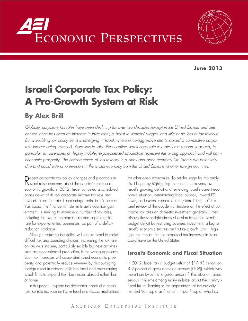 Israeli Corporate Tax Policy: a Pro-Growth System at Risk