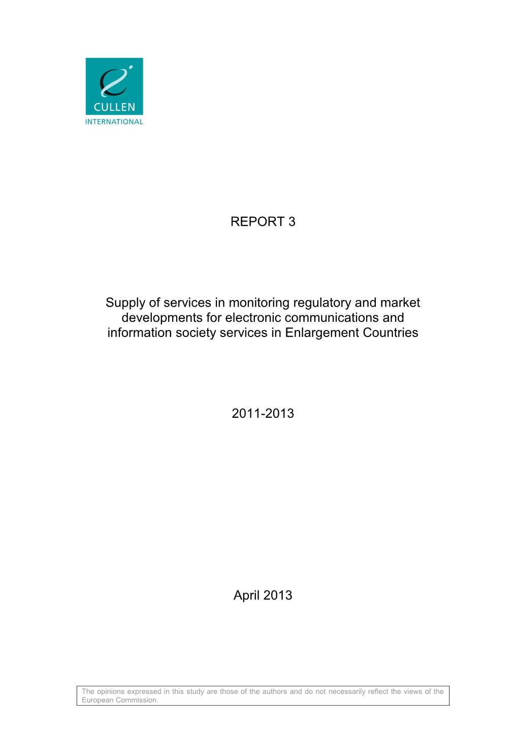 REPORT 3 Supply of Services in Monitoring Regulatory and Market