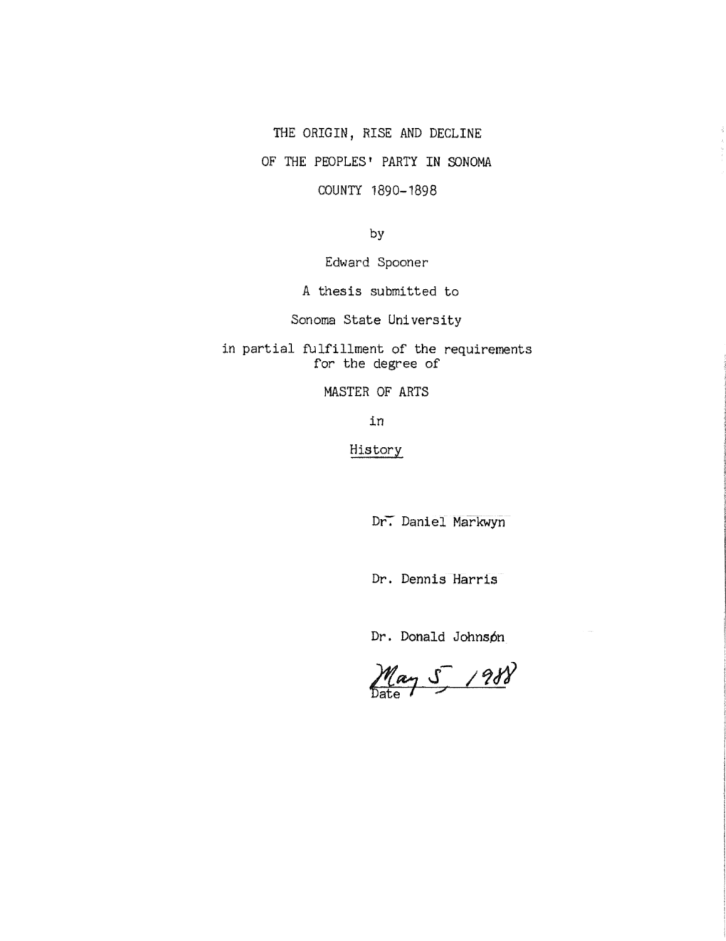 The Origin, Rise and Decline of the Peoples' Party in Sonoma County 1890-1898