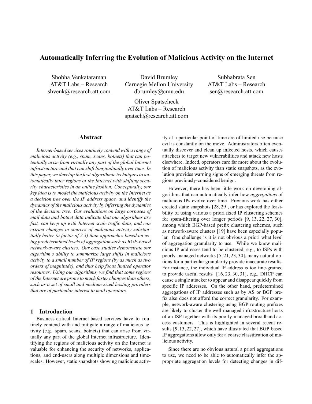 Automatically Inferring the Evolution of Malicious Activity on the Internet