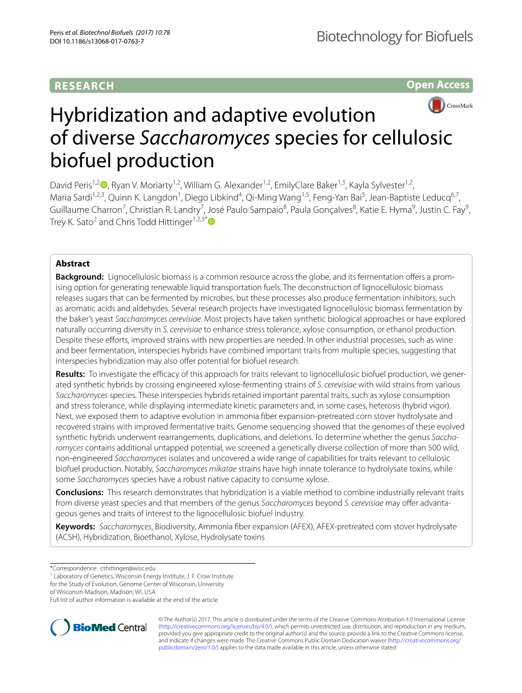 Hybridization and Adaptive Evolution of Diverse Saccharomyces Species for Cellulosic Biofuel Production David Peris1,2 , Ryan V