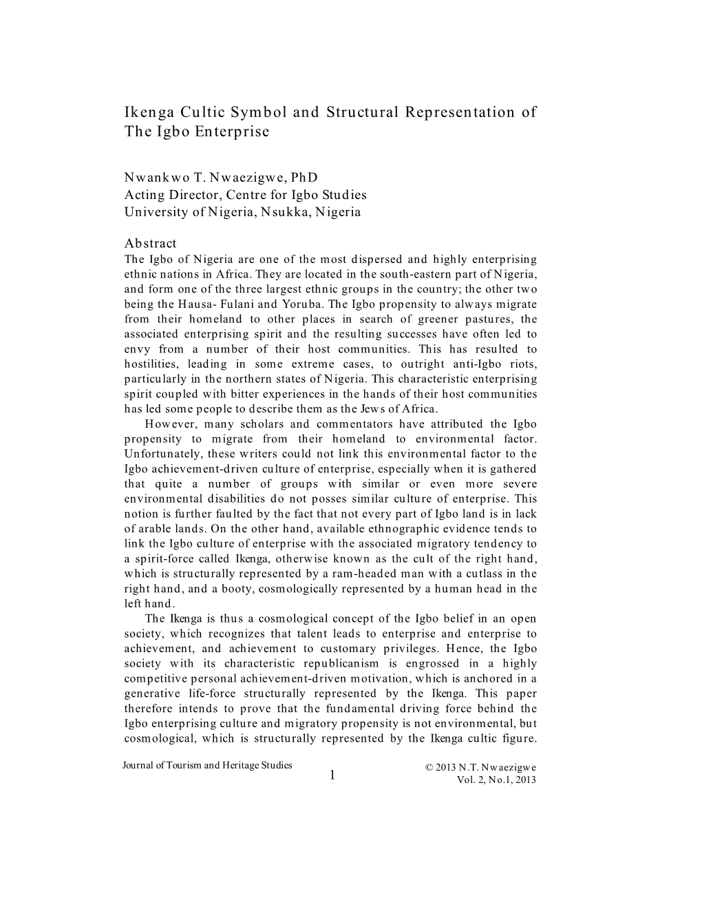 Ikenga Cultic Symbol and Structural Representation of the Igbo Enterprise