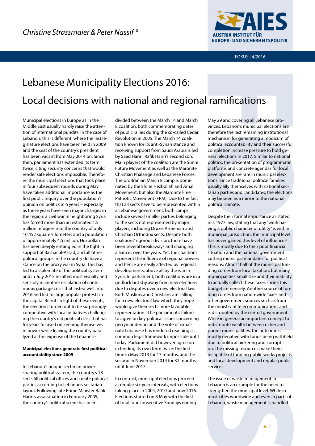 Lebanese Municipality Elections 2016: Local Decisions with National and Regional Ramifications