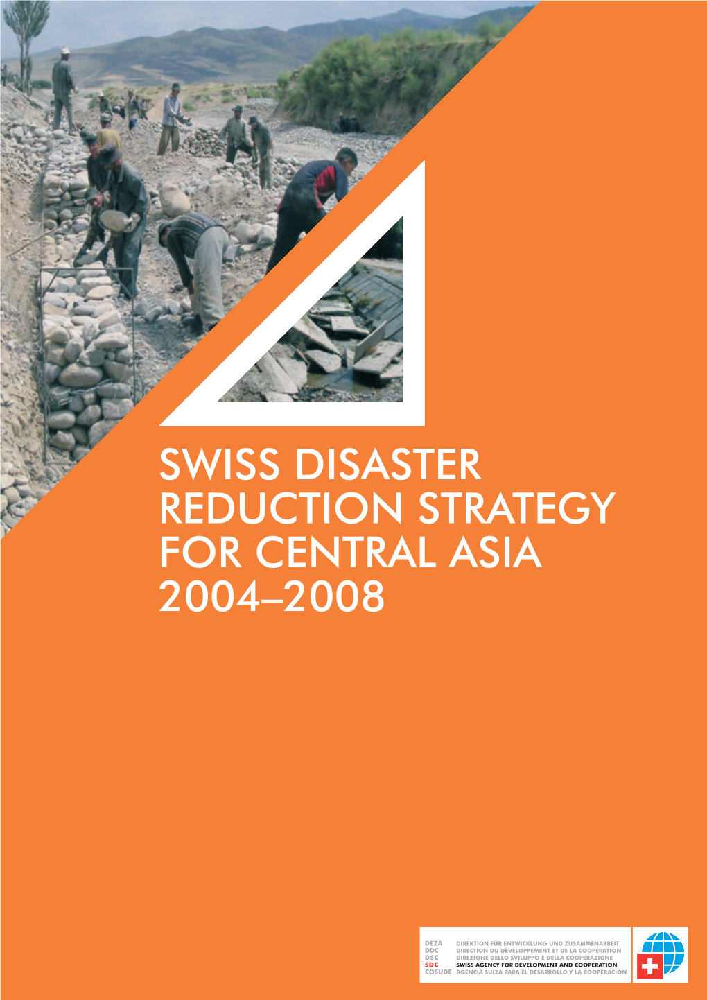 Swiss Disaster Reduction Strategy for Central Asia 2004–2008