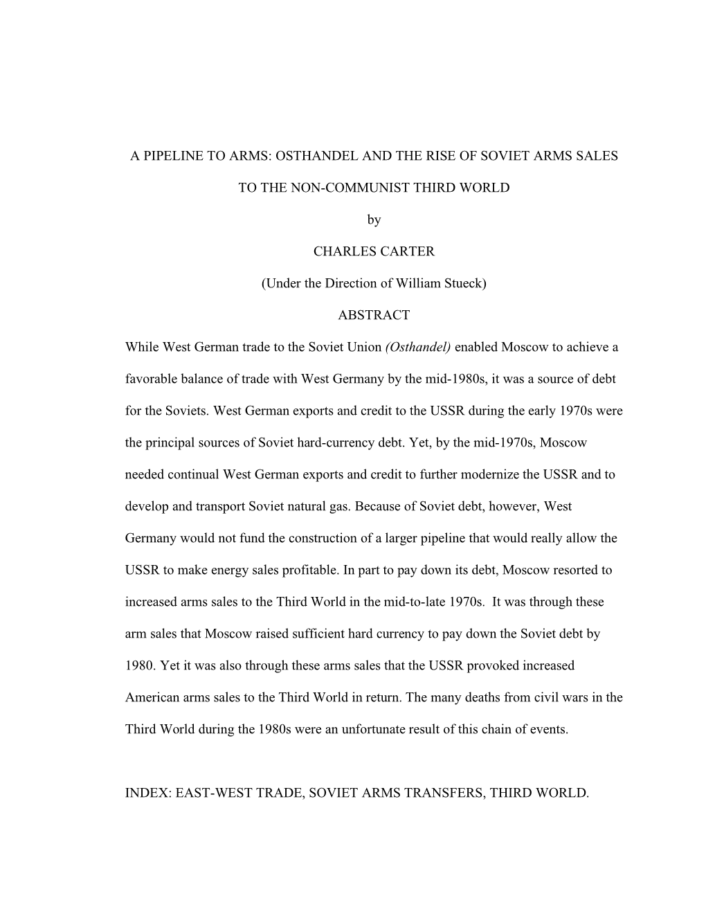 OSTHANDEL and the RISE of SOVIET ARMS SALES to the NON-COMMUNIST THIRD WORLD by CHARLES CARTER (Under the Di