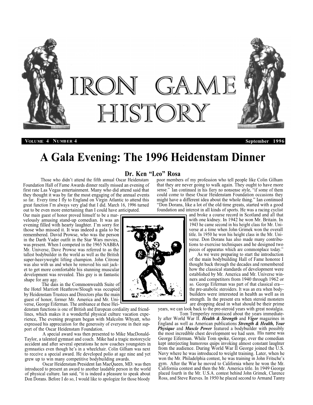 A Gala Evening: the 1996 Heidenstam Dinner Dr