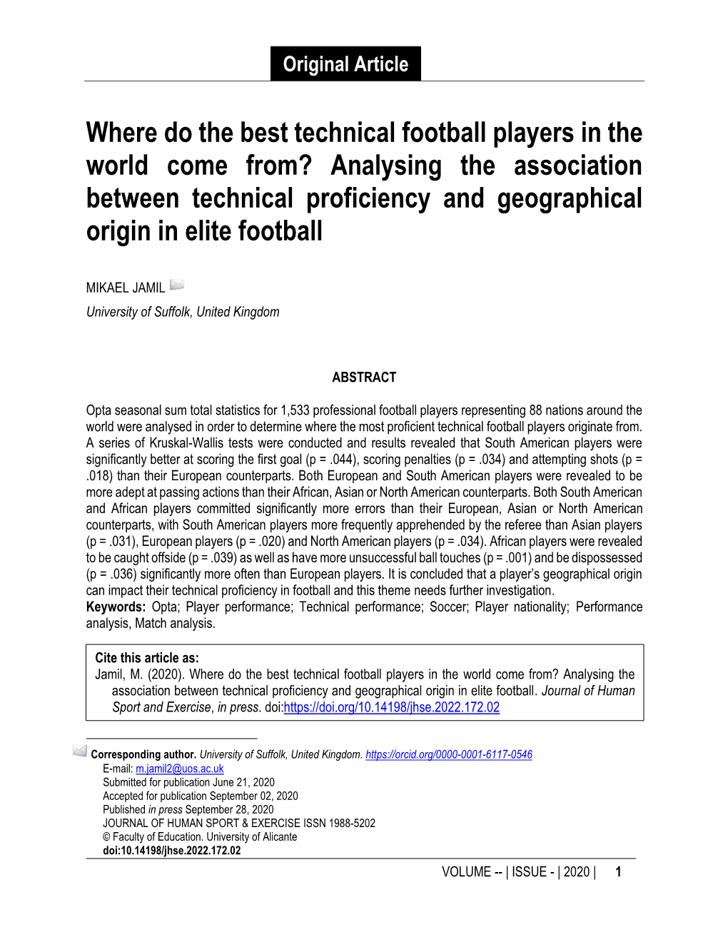 Where Do the Best Technical Football Players in the World Come From