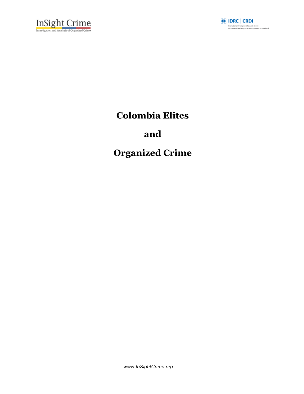 Colombia Elites and Organized Crime