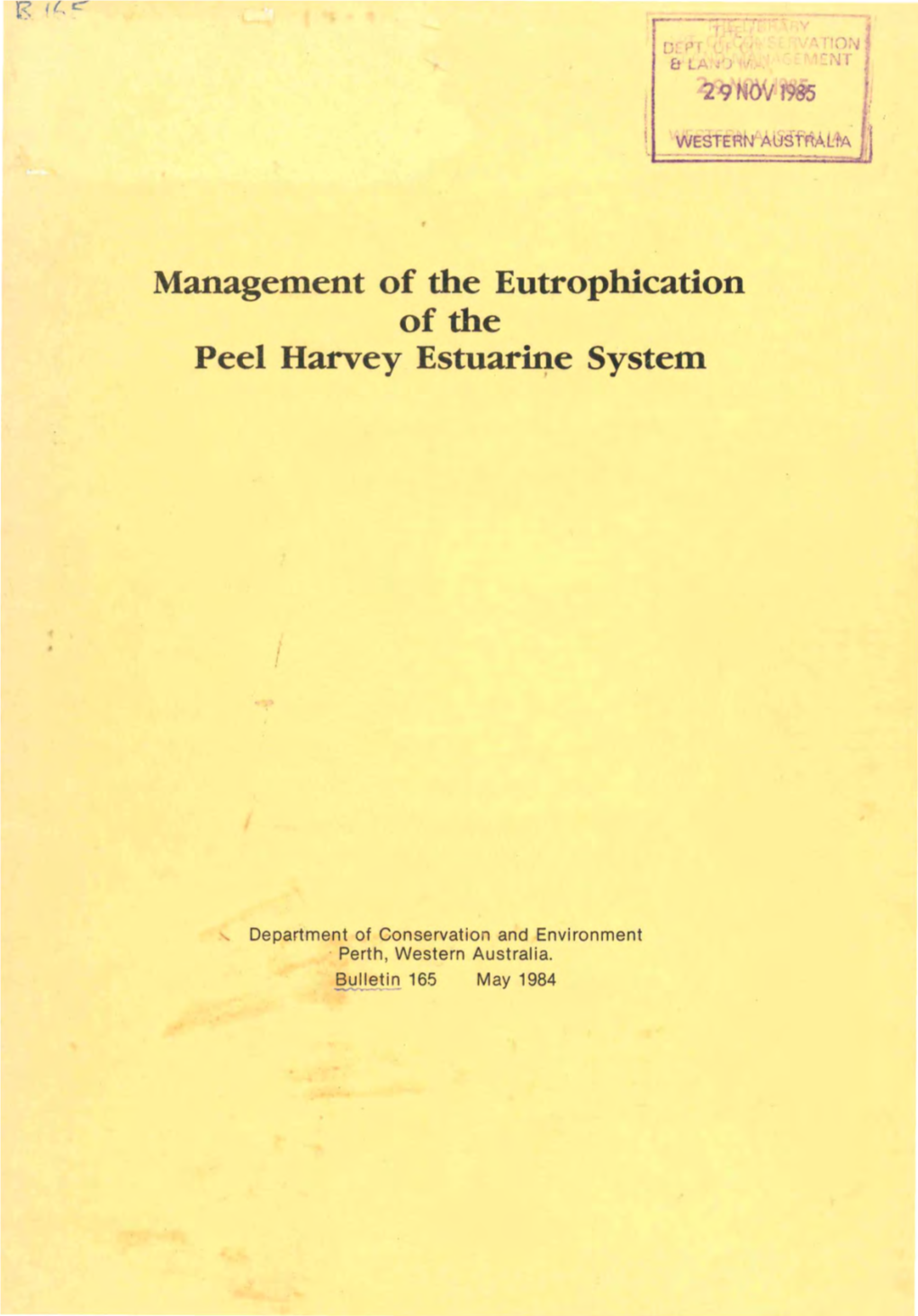 Management of the Eutrophication of the Peel Harvey Estuarine System