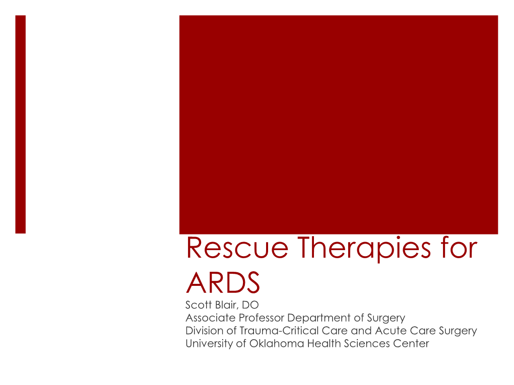 Rescue Therapies for ARDS