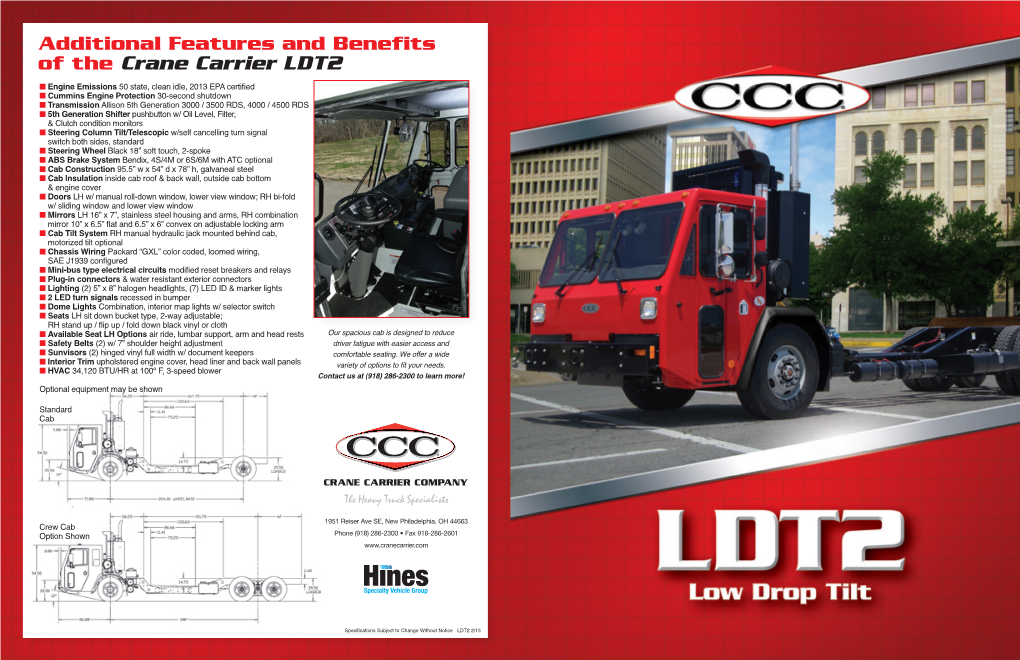 Additional Features and Benefits of the Crane Carrier LDT2