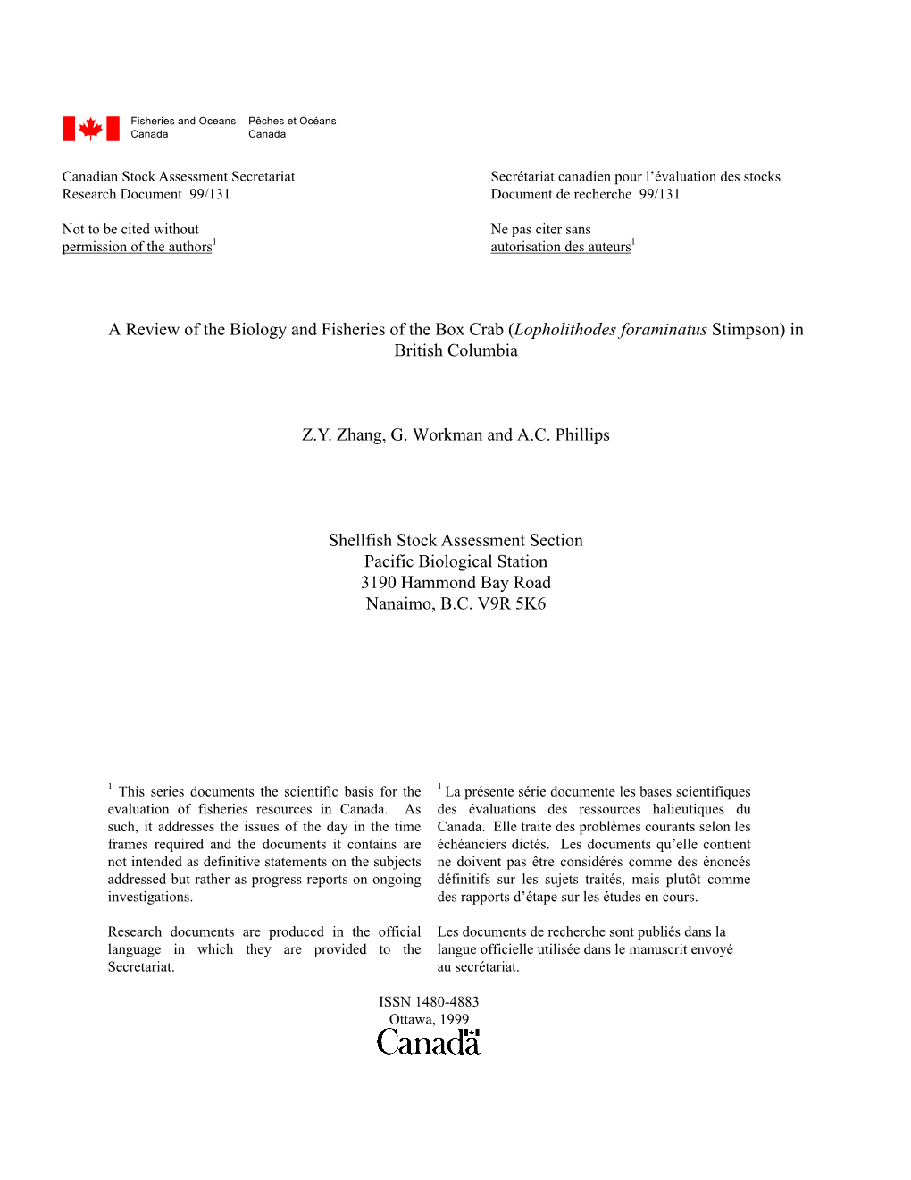 A Review of the Biology and Fisheries of the Box Crab (Lopholithodes Foraminatus Stimpson) in British Columbia