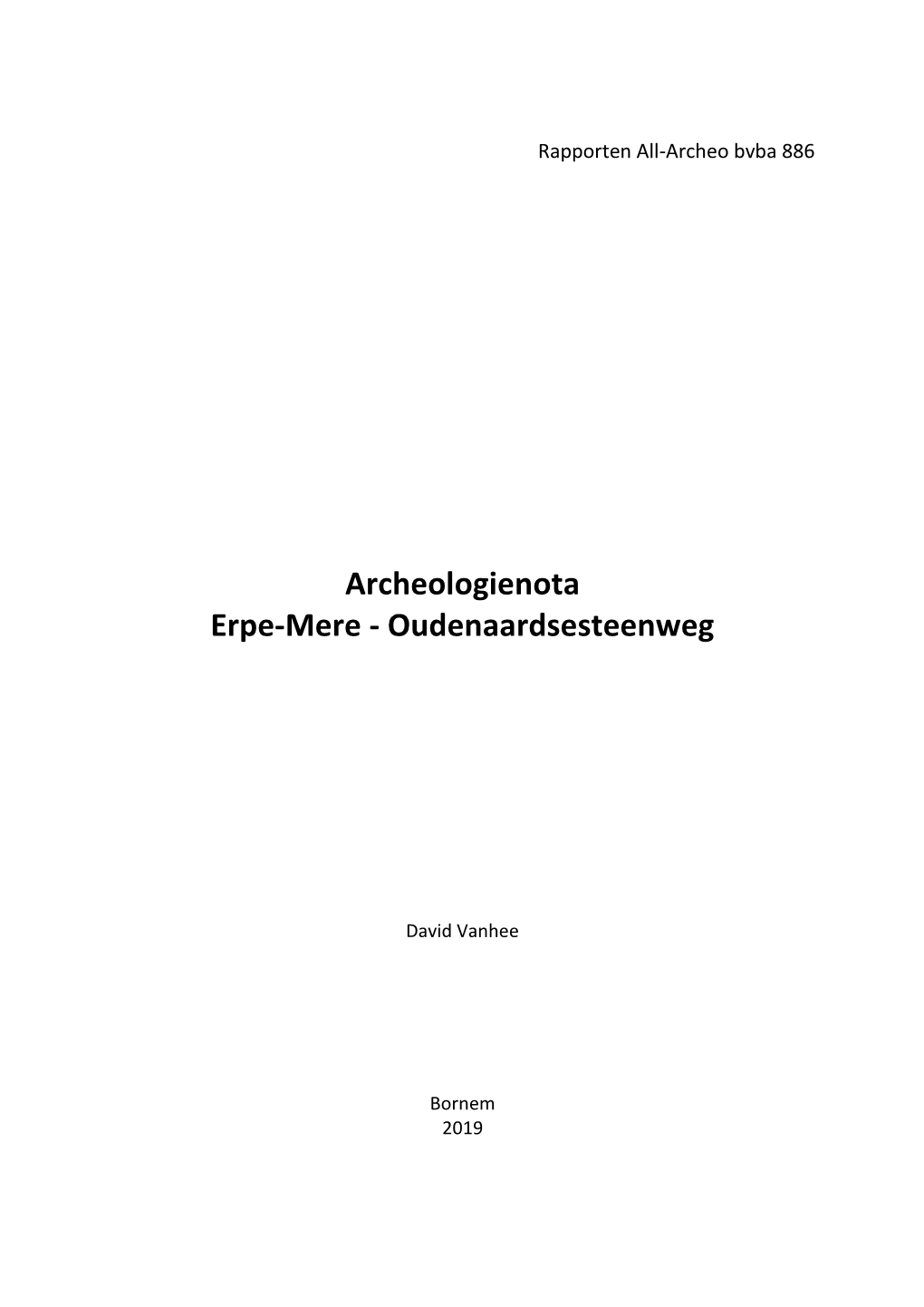 Archeologienota Erpe-Mere - Oudenaardsesteenweg