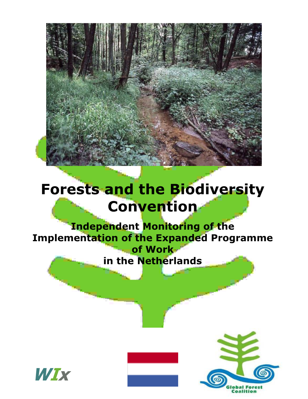 Forests and the Biodiversity Convention