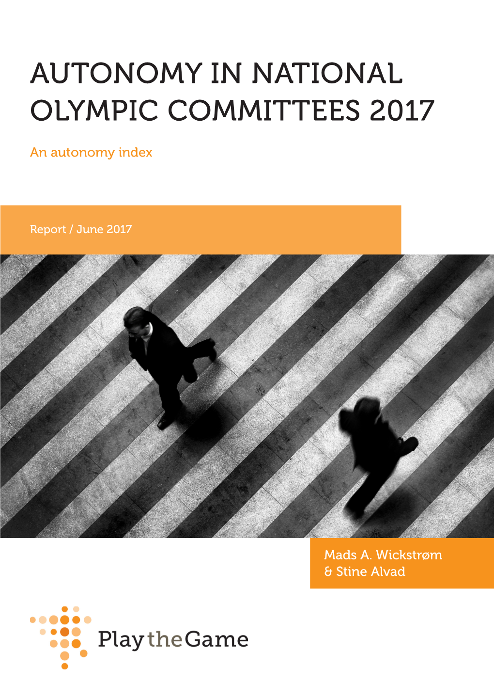 Autonomy in National Olympic Committees 2017