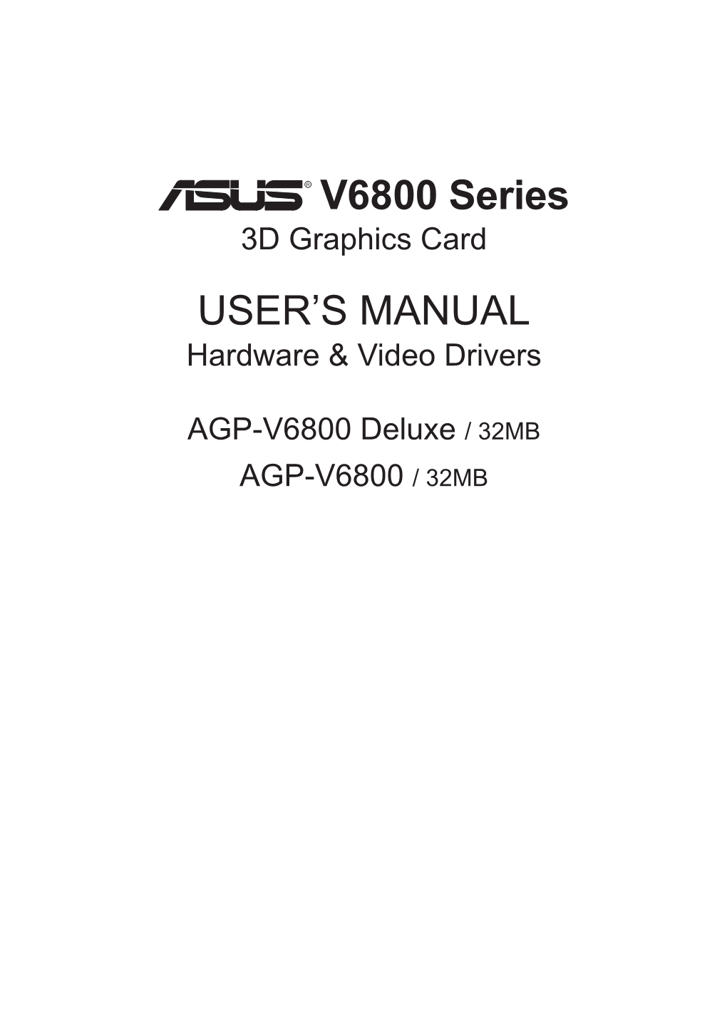 ASUS AGP-V6800 Series User's Manual