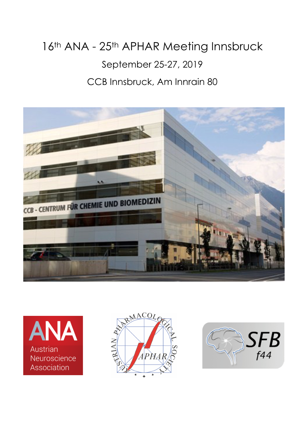 16Th ANA - 25Th APHAR Meeting Innsbruck September 25-27, 2019