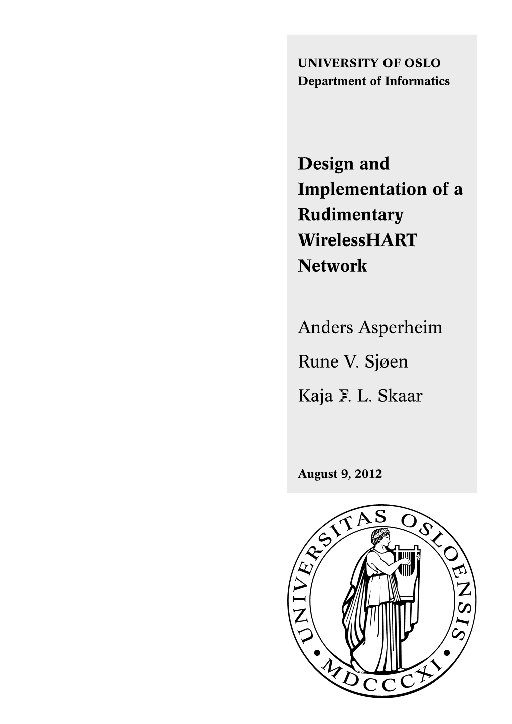 Design and Implementation of a Rudimentary Wirelesshart Network