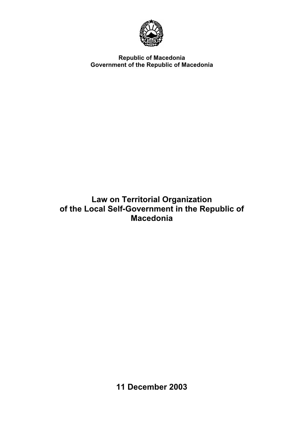 Law on Territorial Organization of the Local Self-Government in the Republic of Macedonia