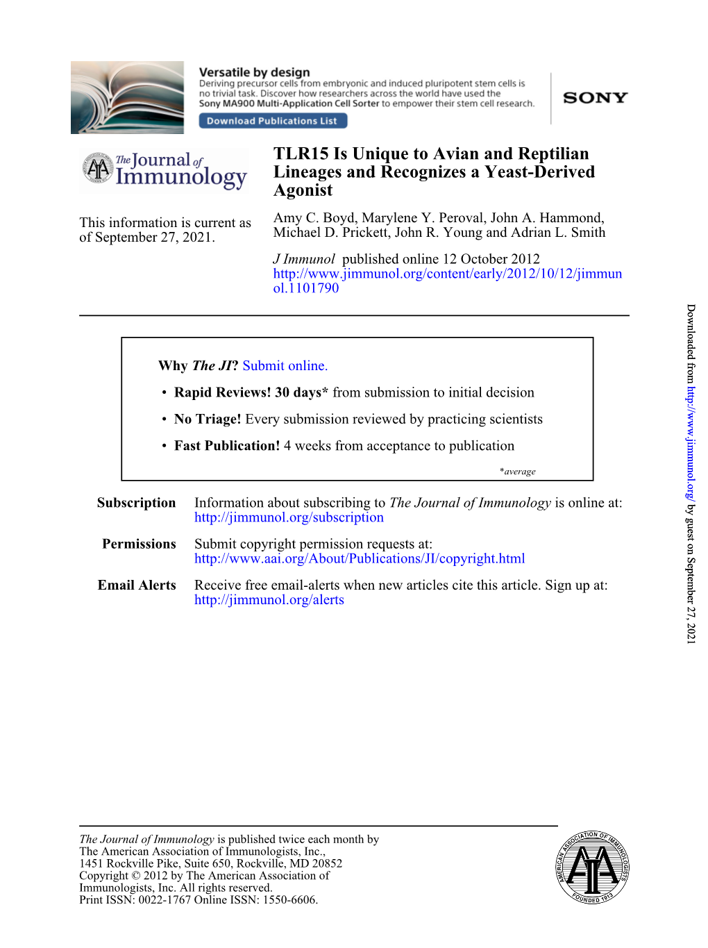 Agonist Lineages and Recognizes a Yeast-Derived TLR15 Is Unique To