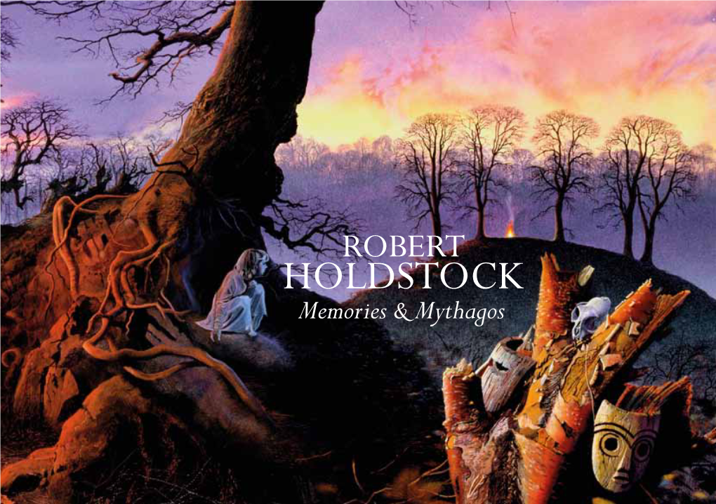 HOLDSTOCK Memories & Mythagos As Youngsters We Just Couldn’T Wait for School Term to Finish and to Sarah Summer Holidays to Begin