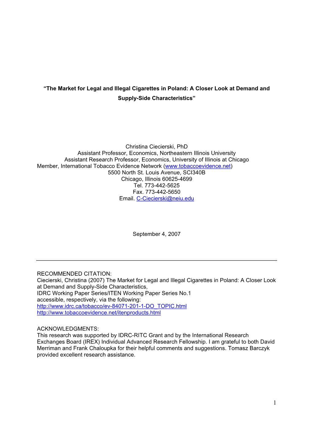 The Market for Legal and Illegal Cigarettes in Poland: a Closer Look at Demand and Supply-Side Characteristics”