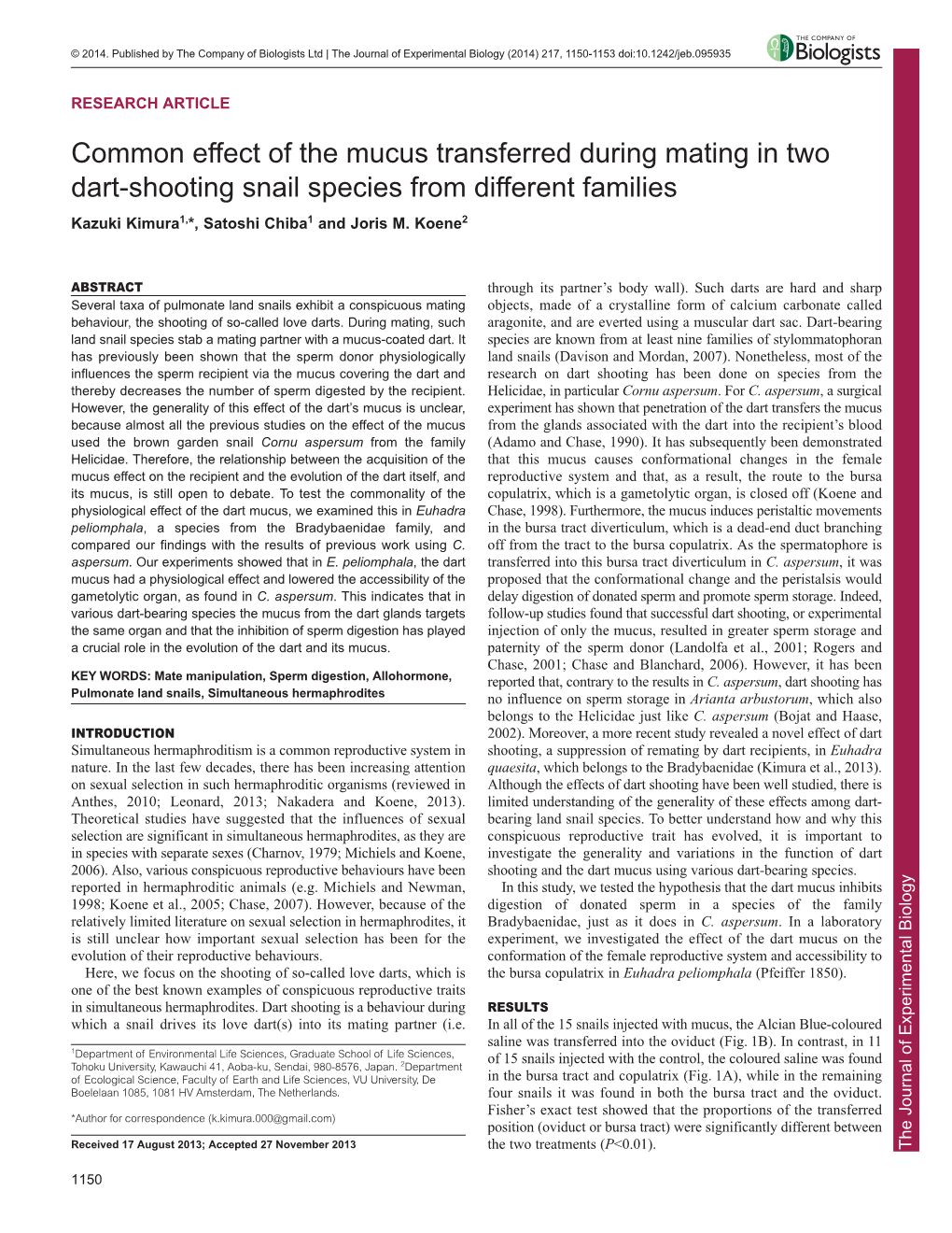 Common Effect of the Mucus Transferred During Mating in Two Dart-Shooting Snail Species from Different Families