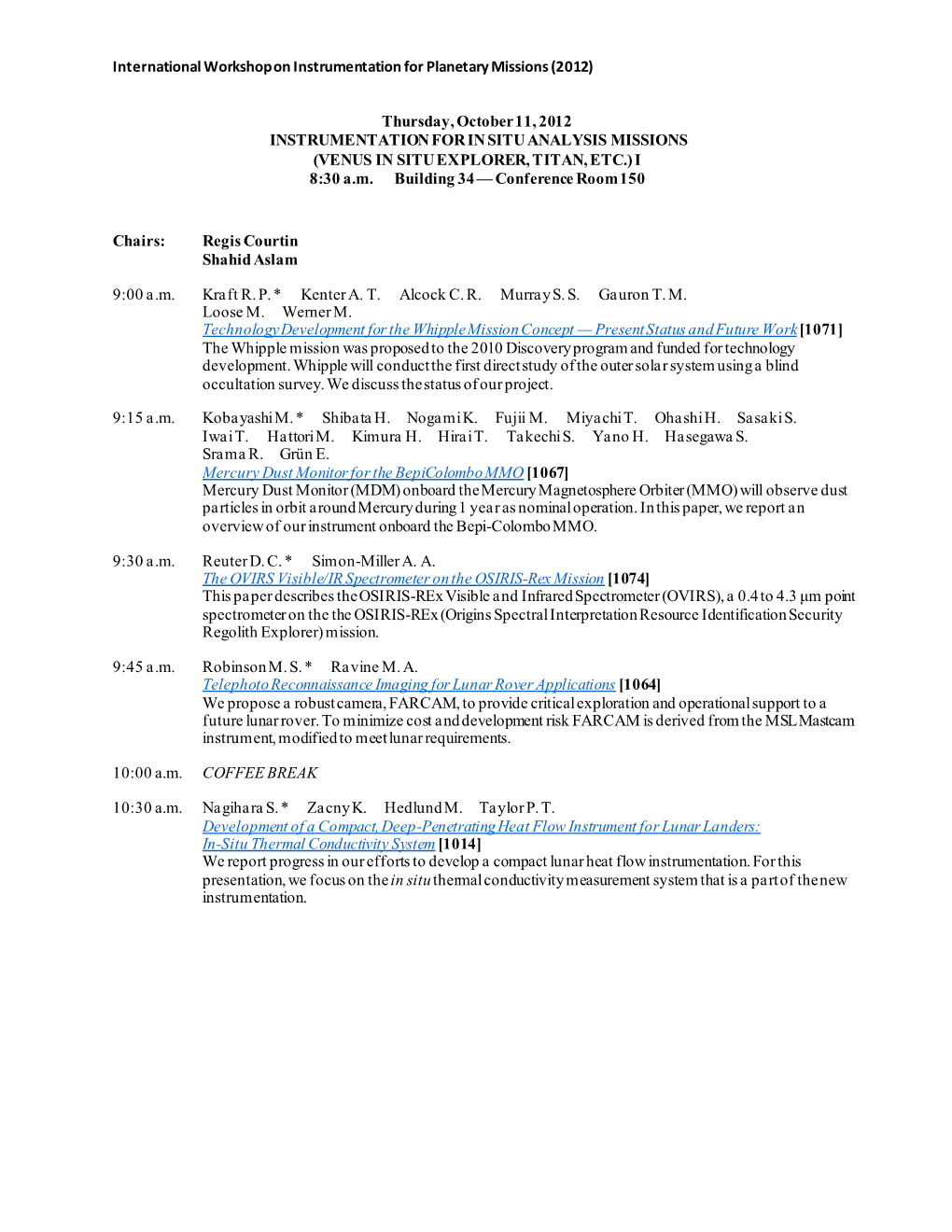 INSTRUMENTATION for in SITU ANALYSIS MISSIONS (VENUS in SITU EXPLORER, TITAN, ETC.) I 8:30 A.M