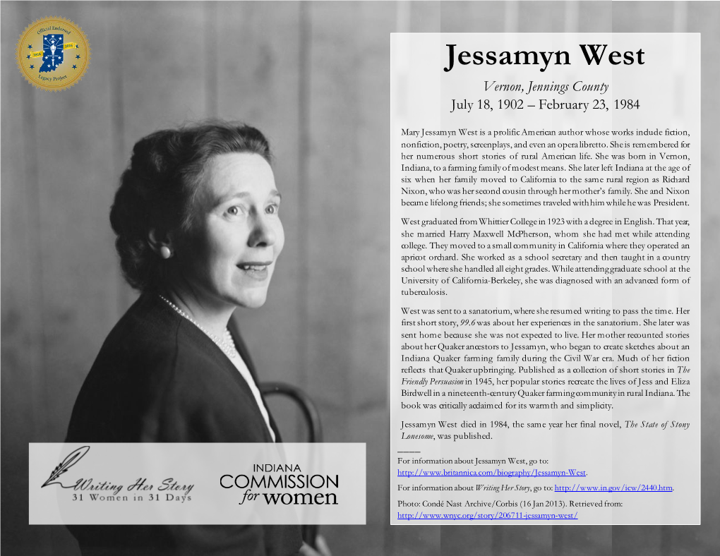 Jessamyn West Vernon, Jennings County July 18, 1902 – February 23, 1984