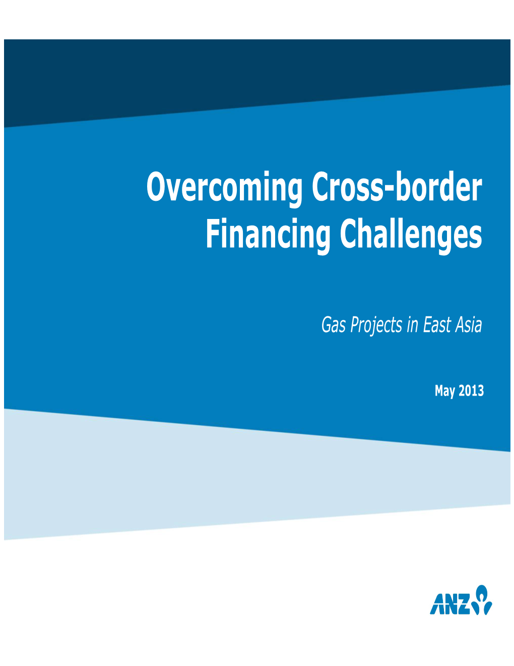 Overcoming Cross-Border Financing Challenges