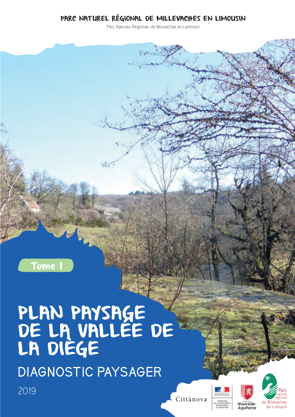 PLAN PAYSAGE DE LA VALLÉE DE LA DIÈGE DIAGNOSTIC PAYSAGER 2019 Cittànova