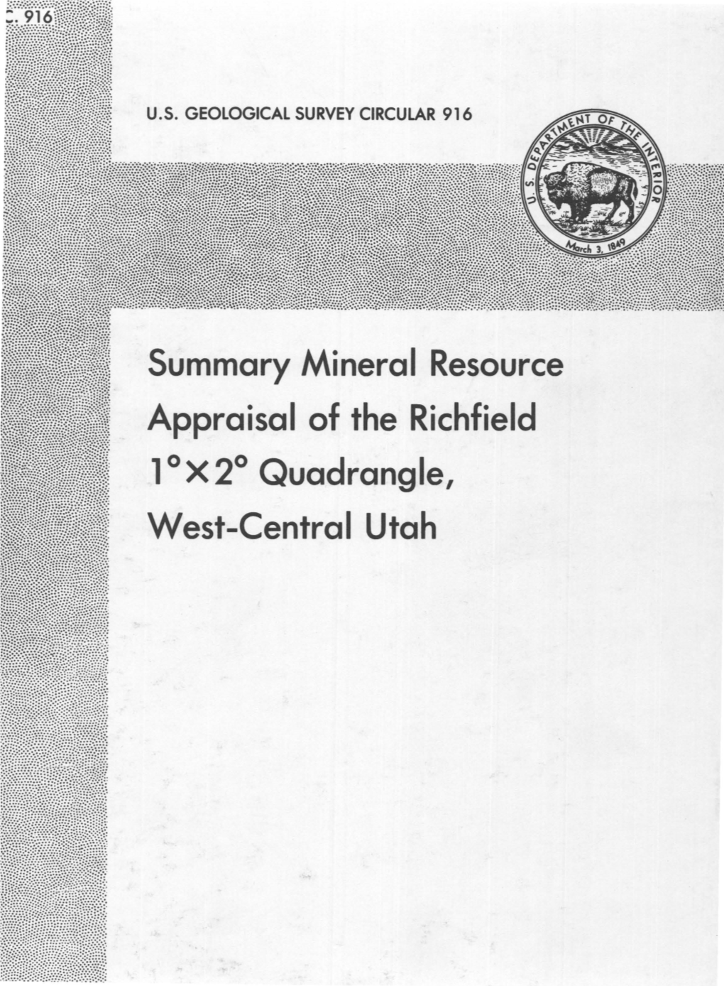 Summary Mineral Resource Appraisal of the Richfield 1 °X2° Quadrangle