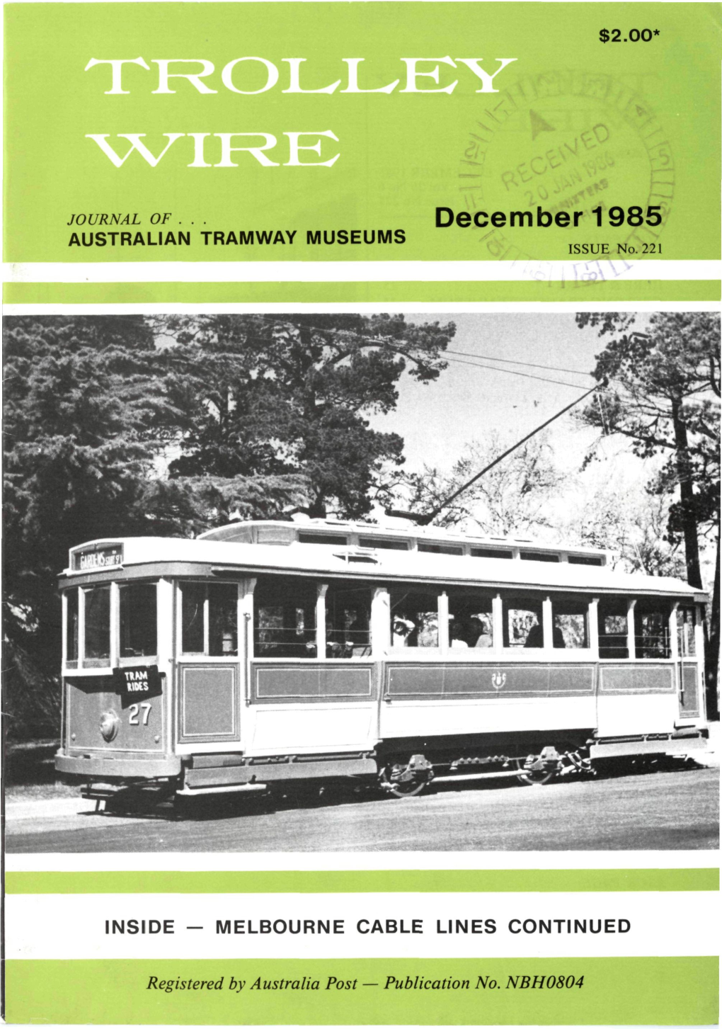 December 1985 AUSTRALIAN TRAMWAY MUSEUMS ISSUE No