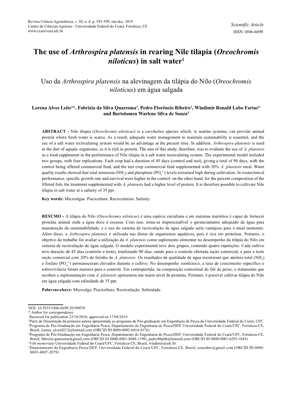 The Use of Arthrospira Platensis in Rearing Nile Tilapia (Oreochromis Niloticus) in Salt Water1