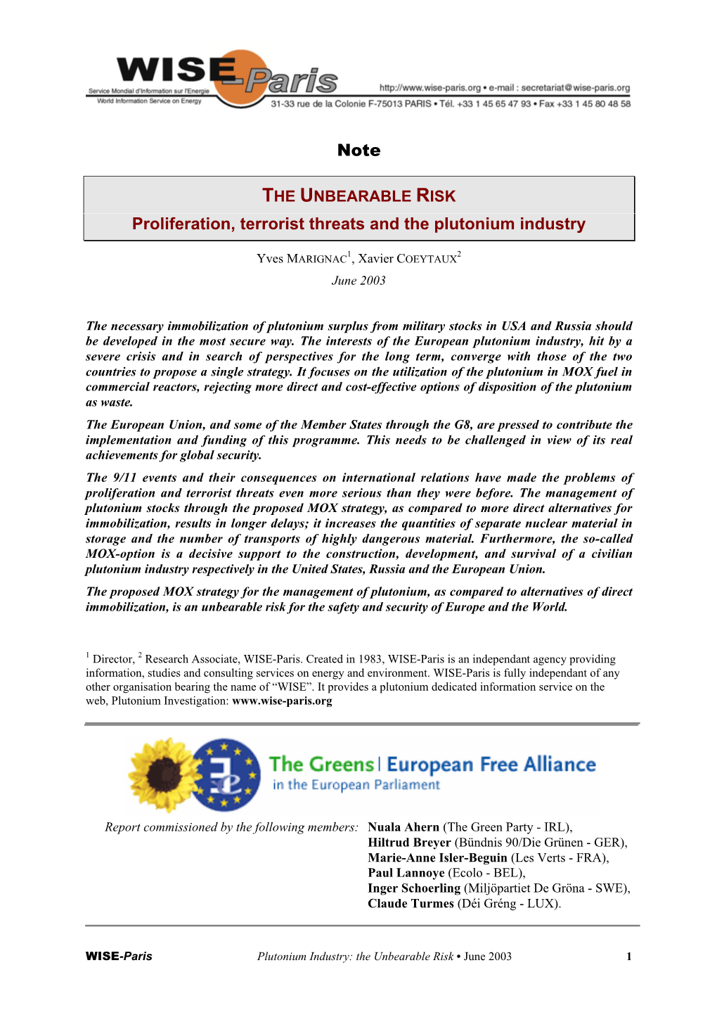 Note Proliferation, Terrorist Threats and the Plutonium Industry