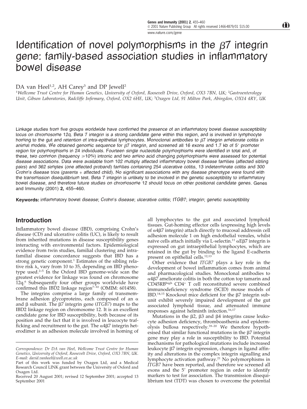 Identification of Novel Polymorphisms in the 7 Integrin Gene: Family-Based Association Studies in Inflammatory Bowel Disease