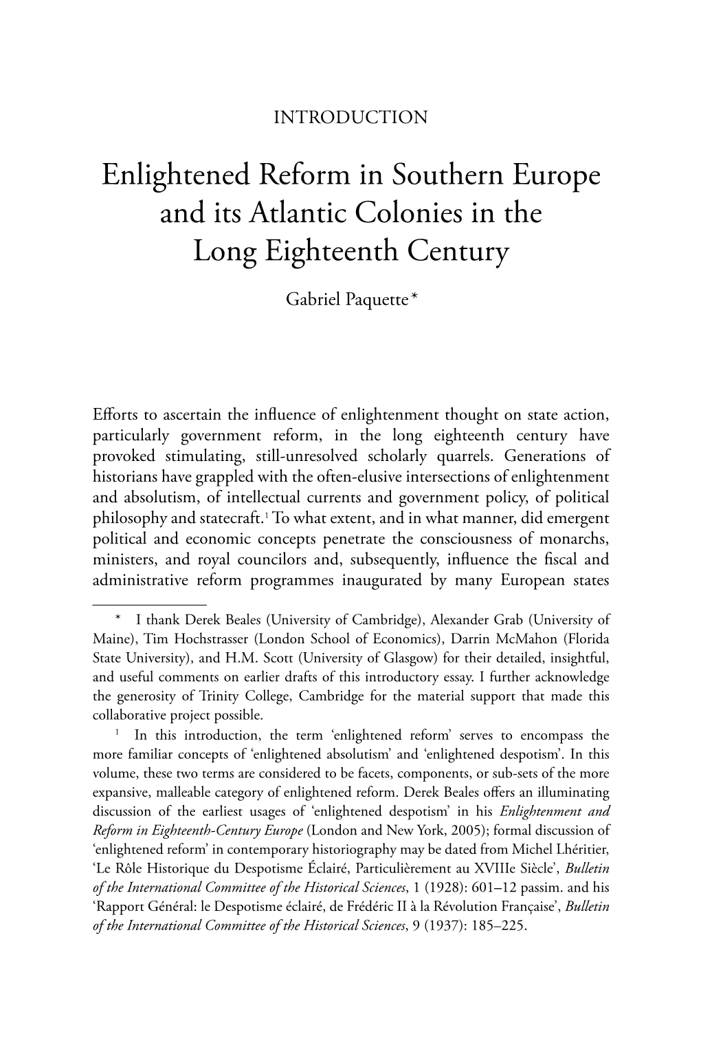 Enlightened Reform in Southern Europe and Its Atlantic Colonies in the Long Eighteenth Century