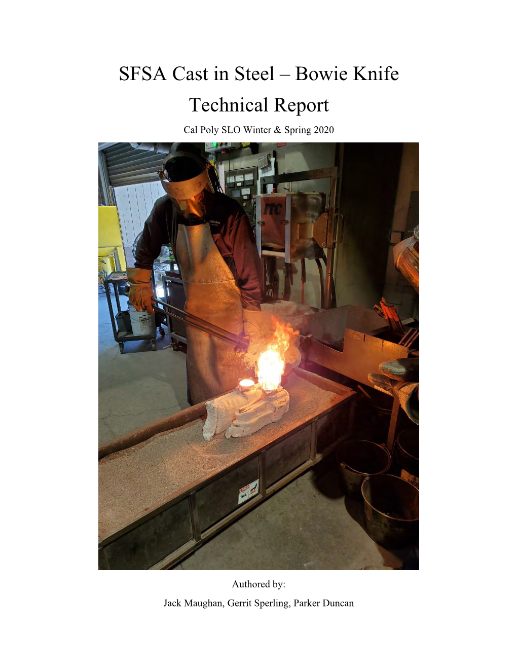 SFSA Cast in Steel – Bowie Knife Technical Report Cal Poly SLO Winter & Spring 2020