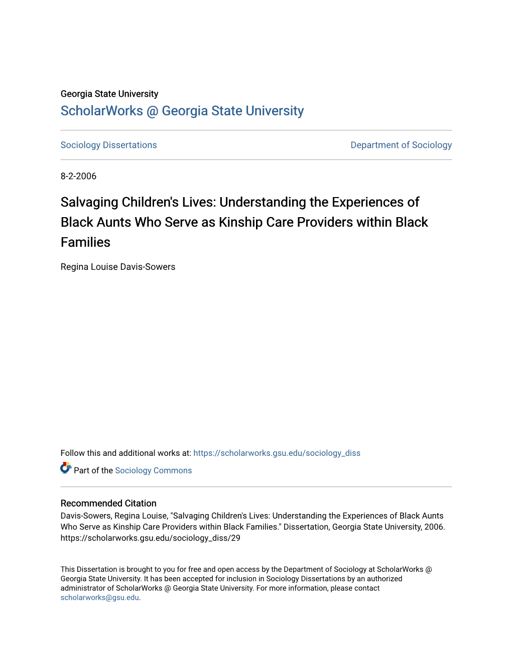 Salvaging Children's Lives: Understanding the Experiences of Black Aunts Who Serve As Kinship Care Providers Within Black Families