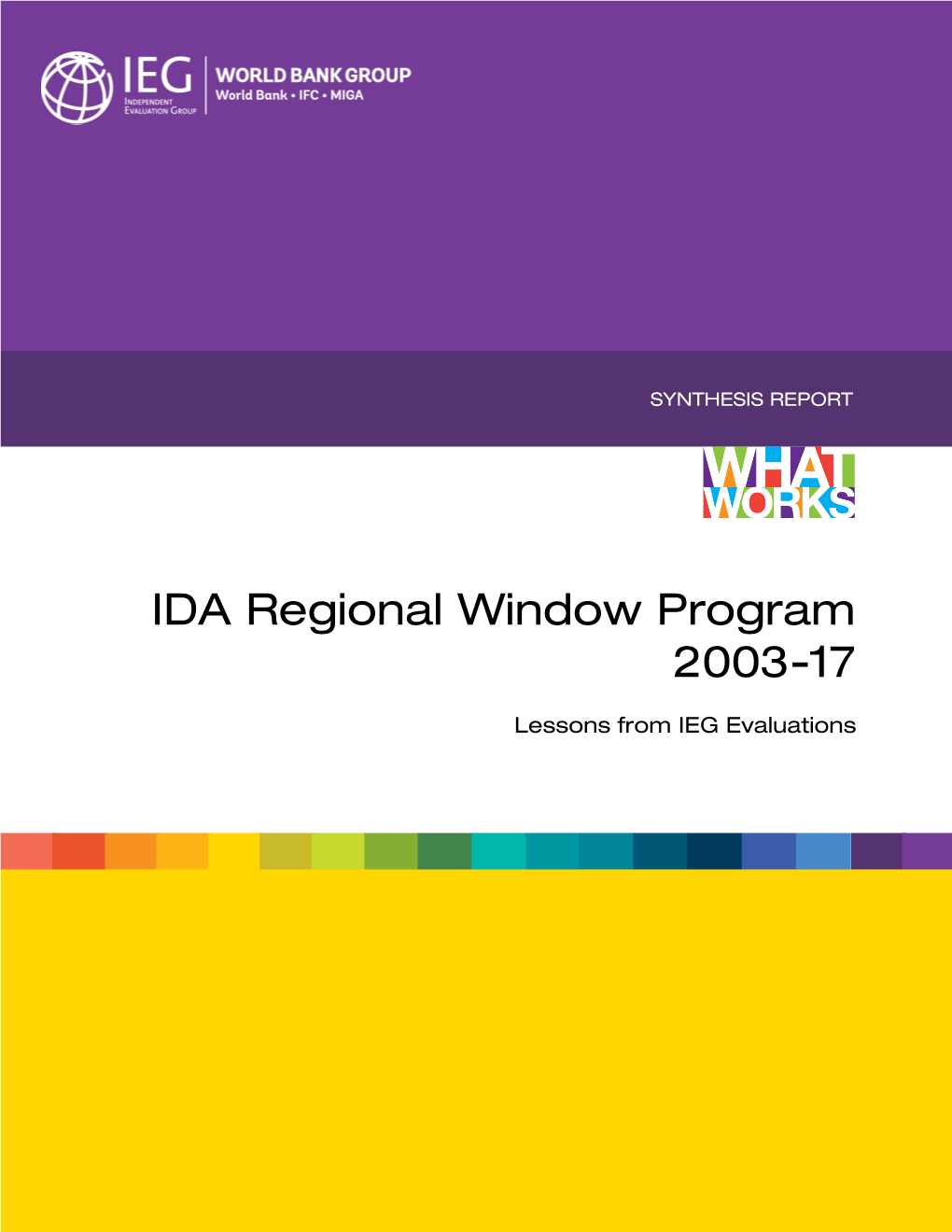 IDA Regional Window Program 2003-17 Lessons from IEG